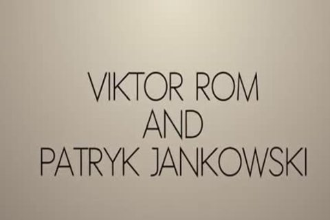 Viktor Rom & Patryk Jankowski